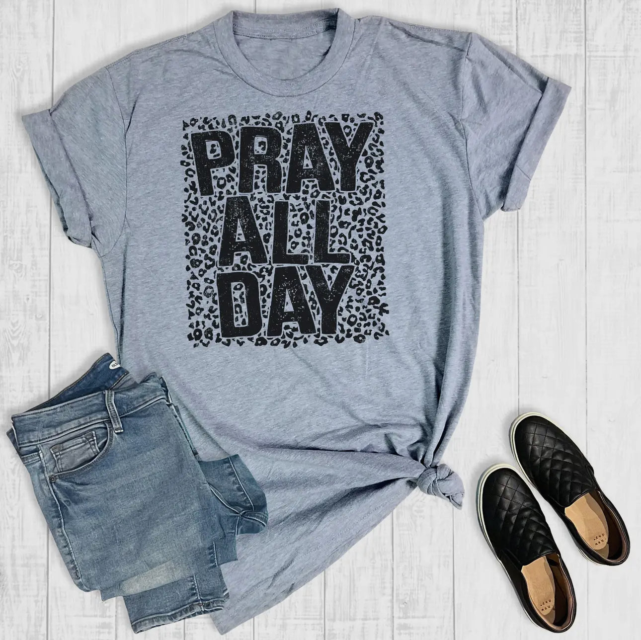 Pray All Day T-Shirts